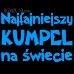 t-shirt Najfajniejszy Kumpel  na Świecie
