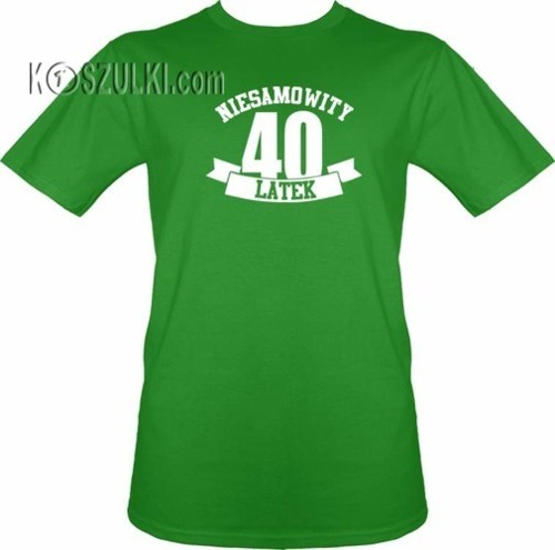 T-shirt Niesamowity 40 latek- Jasny zielony